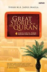 Great Stories of the Quran: Cerita-Cerita Penuh Inspirasi dari Kitab Suci